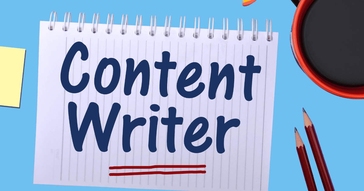 content writer written on a notepad